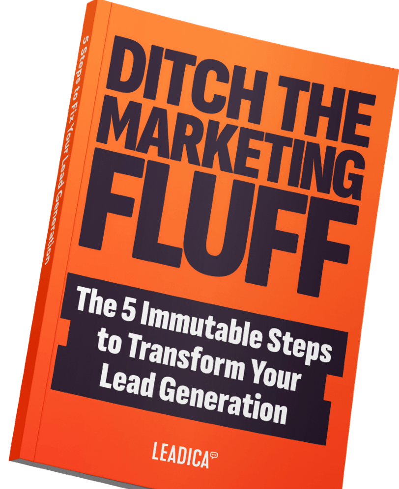 Download Ditch the Marketing Fluff eBook from Leadica